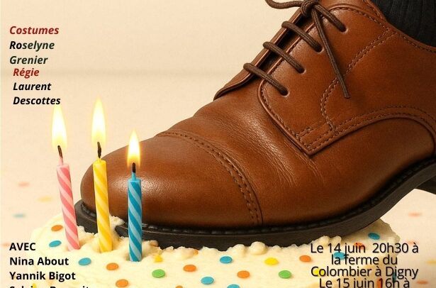 Les Indisciplinés présentent:  L’anniversaire surprise…de tête